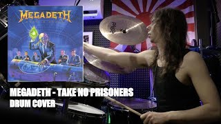 Megadeth  Take No Prisoners Drum cover [upl. by Yvon]