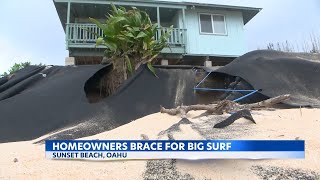 North Shore homeowners on Oahu bracing for big surf [upl. by Placido120]