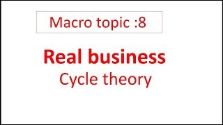 Part 5 real business cycle theory  last topic [upl. by Aicnatsnoc]