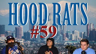 Hood Rats Podcast Ep59 Alien Invasion Imminent [upl. by Xenos]