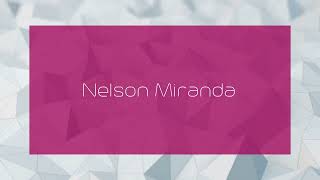 Nelson Miranda  appearance [upl. by Nymsaj]