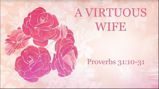 Sunday Morning Worship  A Virtuous Wife 5122024 [upl. by Werby]