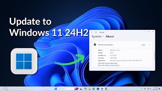 How to Update Windows 11 to 24H2 Version [upl. by Abert587]