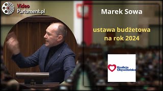 Marek Sowa  ustawa budżetowa na rok 2024 [upl. by Evadne]