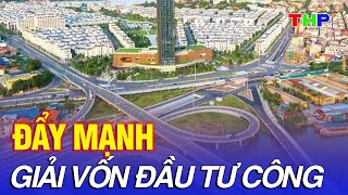 10 phút vàng 10102024  Đẩy mạnh giải vốn đầu tư công [upl. by Hairehcaz265]