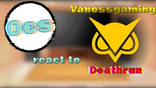 Ocs react to  VanossGaming   DeathRun [upl. by Wier]