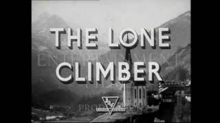 THE LONE CLIMBER [upl. by Avi]