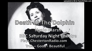 Death at the Dolphin  Ngaio Marsh  BBC Saturday Night Theatre [upl. by Anafetse]