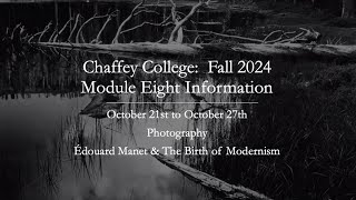 CHAFFEY COLLEGEMODULE EIGHT INFORMATIONFALL 2024 [upl. by Ormond409]