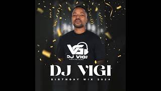 Dj Vigi  Birthday Mix 2024Best Gqom mix 2024 [upl. by Magdalen953]