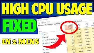 How To Fix 100 CPU Usage Windows 10 2 MINS [upl. by Tuddor]