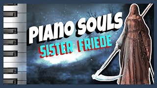 Dark Souls 3 OST Sister Friede amp Father Ariandel PIano Cover [upl. by Oskar]