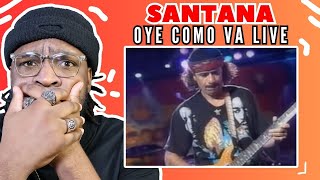 Santana  Oye Como Va Live HQ  Carlos Santana  REACTIONREVIEW [upl. by Cedell]