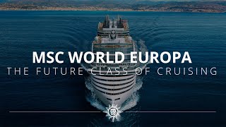 MSC World Europa – Il futuro delle navi da crociera [upl. by Nnayt]