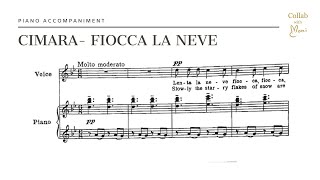 Cimara Fiocca la neve PIANO ACCOMPANIMENT [upl. by Timmi]