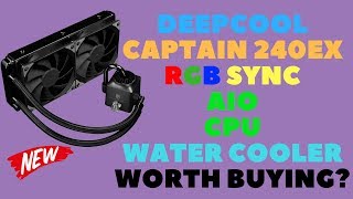 Deepcool Captain 240EX RGB Sync AIO CPU Water Cooler Worth Buying [upl. by Allyn]