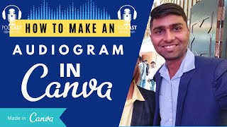 How to Make Audiograms in Canva Full Tutorial [upl. by Rivalee]