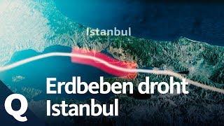 Erdbeben in der Türkei Warum Istanbul in Gefahr ist  Quarks [upl. by Jethro]