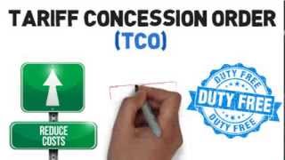 Tariff Concession Order  TCO [upl. by Michaud]