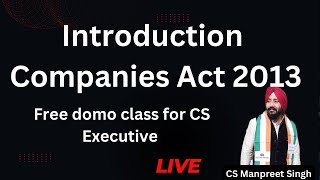 Introduction to Companies Act 2013 icai cafoundation economicstudent cseet csgo cscsex [upl. by Dorey]