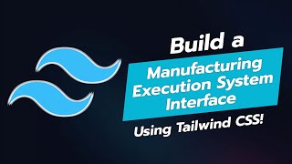 Build a Manufacturing Execution System Interface UI Component with Tailwind CSS 🏭✨ [upl. by Craven]