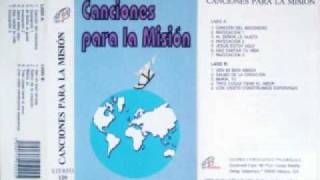 cancion del misionero  Jaime Riquelme  Canciones para la mision [upl. by Ahsenor]