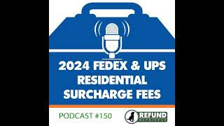 2024 FedEx amp UPS Residential Surcharge Fees [upl. by Swann]