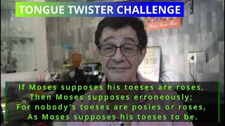 How fast can you say tongue twister 328 Moses supposes [upl. by Velda]