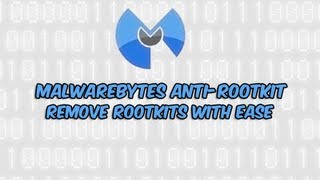 Malwarebytes AntiRootkit  Remove MBR Rootkits with Ease [upl. by Shaffert173]