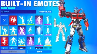 ALL BuiltIn Emotes in Fortnite Optimus Prime Barrage Cannon Go Primal Squirrelly [upl. by Mcmurry]