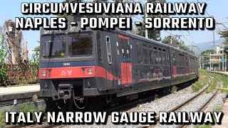 Circumvesuviana Railway  Naples  Pompei  Sorrento  Narrow Guage Railway Naples Italy [upl. by Ireva]