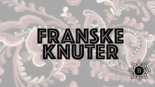 Bunadskulen  Hvordan sy franske knuter  Bunadsbroderi [upl. by Hancock]