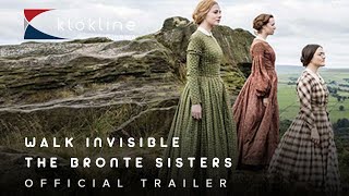 2016 Walk Invisible The Bronte Sisters Official Trailer 1 BBC Wales [upl. by Kawai642]