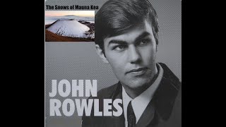 John Rowles The Snows of Mauna Kea [upl. by Sophi949]