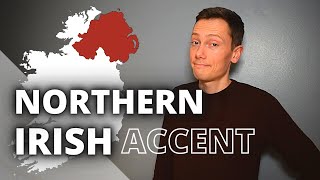 How to Understand the Northern Irish Accent Ulster English [upl. by Yedok239]