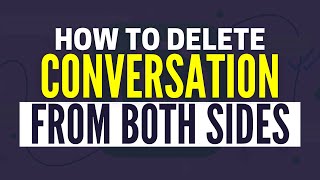 How To Delete Conversation On WhatsApp From Both Sides 2024 [upl. by Diad457]