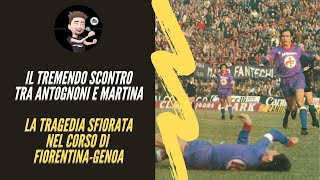 IL TREMENDO SCONTRO TRA ANTOGNONI E MARTINA IN FIORENTINAGENOA 1981STORIA DI UNA TRAGEDIA SFIORATA [upl. by Anaujal]