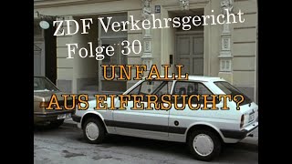 Verkehrsgericht 30 Unfall aus Eifersucht ZDF 1991  Wünsche Euch viel Spaß mit der quotneuenquot Folge [upl. by Graner]