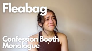 Fleabag  Confession Booth Monologue [upl. by Mochun]