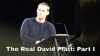 David Platt Documentary Part 1 [upl. by Uahc]