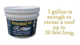 RV Roof Coating Rexoseal RV [upl. by Aleik]