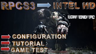 RPCS3 INTEL HD  CONFIGURATION  TUTORIAL LOW END PC GAME TESTING [upl. by Arahsal287]