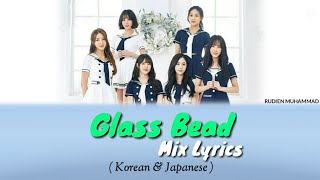 GFRIEND  Glass Bead Mix Lyrics  Korean amp Japan ver [upl. by Celeski745]