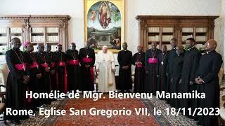 Messe de clôture de la visite Ad limina des Évêques de la CEC Homélie de Mgr Bienvenu MANAMIKA [upl. by Watters]