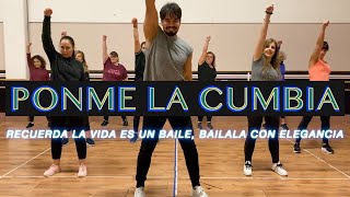 Ponme La Cumbia  ZIN 97 Zumba [upl. by Aniral]