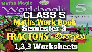 CLASS 5FRACTIONSభిన్నాలు123 WORKSHEETSSEMESTER 3MATHEMATICS [upl. by Ljoka379]