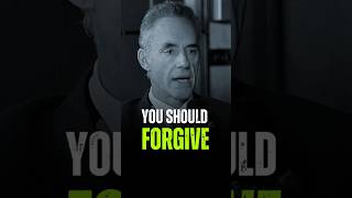 You Should Forgive 🙏 Jordan Peterson motivation [upl. by Kelcie988]