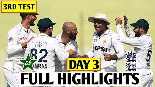 PAK vs ENG 3rd Test Day 3 Highlights  Pak vs Eng Test Highlights  Pak vs Eng [upl. by Soisatsana780]