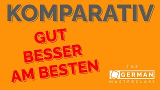 Comparative  Komparativ  Steigerung von gerne gut und viel  German Lesson A1 [upl. by Fulbert]