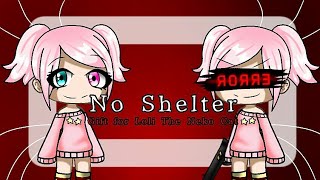 No shelter meme  Gift for Loli The Neko Cat [upl. by Orecul]